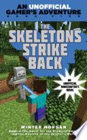 The Skeletons Strike Back