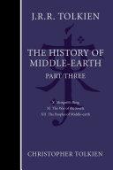 The History of Middle-Earth Part Three