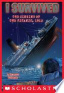 I Survived the Sinking of the Titanic, 1912 (I Survived #1) image