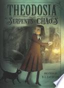 Theodosia and the Serpents of Chaos image