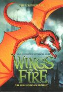 Wings of Fire: The Jade Mountain Prophecy (Books 6-10) image