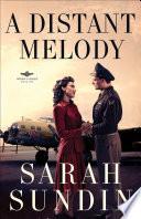 A Distant Melody (Wings of Glory Book #1)