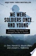 We Were Soldiers Once . . . and Young image