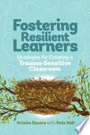 Fostering Resilient Learners