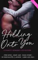 Holding Onto You