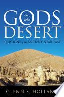Gods in the Desert