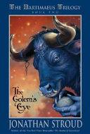 The Bartimaeus Trilogy, Book Two: Golem's Eye