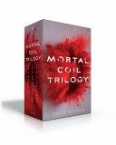 Mortal Coil Trilogy (Boxed Set) image