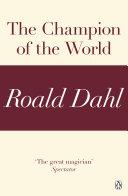 The Champion of the World (A Roald Dahl Short Story) image