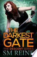 The Darkest Gate