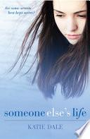 Someone Else's Life