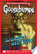 Classic Goosebumps #29: The Ghost Next Door