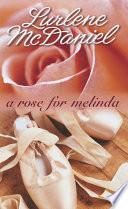 A Rose for Melinda image