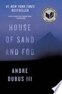 House of Sand and Fog: A Novel image