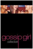 Gossip Girl Collection - Box Set of 3