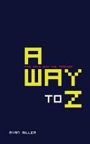 Away to Z (Five Days with the Teacher)