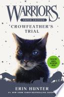 Warriors Super Edition: Crowfeather's Trial
