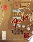 50 Years of Fender