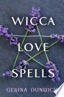 Wicca Love Spells