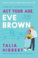Act Your Age, Eve Brown image