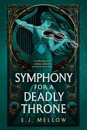 Symphony for a Deadly Throne image