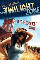 The Twilight Zone: The Midnight Sun