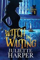 Witch in Waiting image