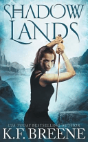 Shadow Lands (Warrior Chronicles #3)