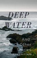 Deep Water and Other Stories image