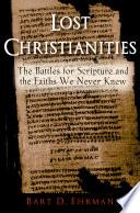 Lost Christianities