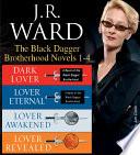 J.R. Ward The Black Dagger Brotherhood Novels 1-4