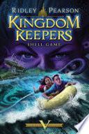 Kingdom Keepers V: Shell Game image