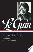 Ursula K. Le Guin: The Complete Orsinia (LOA #281)