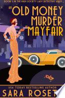 An Old Money Murder in Mayfair