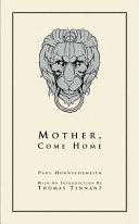 Mother, Come Home image