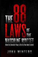 The 88 Laws Of The Masculine Mindset image