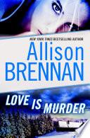 Love Is Murder: A Novella of Suspense