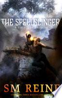 The Spellslinger