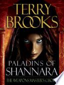 Paladins of Shannara: The Weapons Master's Choice (Short Story)