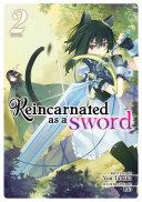 Reincarnated as a Sword (Light Novel)