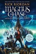 Magnus Chase and the Gods of Asgard, Book 3 The Ship of the Dead image