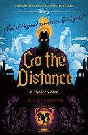 Go the Distance-A Twisted Tale image