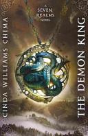 Demon King, The (A Seven Realms Novel)