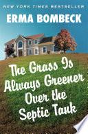 The Grass Is Always Greener Over the Septic Tank image