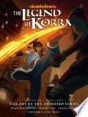 The Legend of Korra: The Art of the Animated Series--Book One: Air (Second Edition)