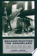 Reconstructing the Dreamland
