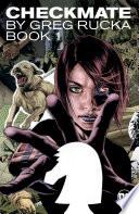Checkmate By Greg Rucka Book 1