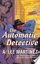 The Automatic Detective