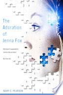 The Adoration of Jenna Fox image