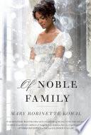 Of Noble Family